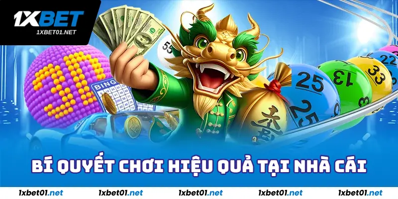 Xổ Số Miền Nam 1xBet - Tựa Game Siêu Hot Tại Việt Nam 4 Bí quyết chơi hiệu quả tại nhà cái