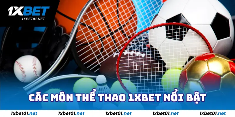 Thể Thao 1xbet - Sảnh Cược Đa Dạng Môn Thể Thao Cực Chất 3 Các môn thể thao 1xbet nổi bật
