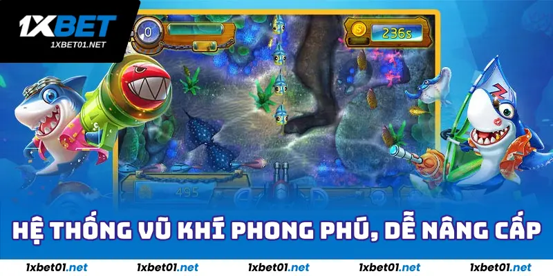 Bắn Cá Dragon Fishing - Game Đổi Thưởng Uy Tín Nhất 2025 4 Hệ thống vũ khí phong phú, dễ nâng cấp
