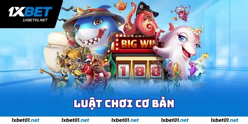 Bắn Cá Fishing Disco - Game Bắn Cá Săn thưởng Uy Tín 2025 3 Luật chơi cơ bản